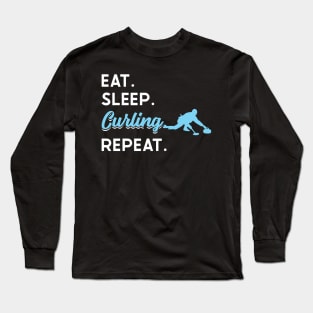 Eat Sleep Curling Repeat Long Sleeve T-Shirt